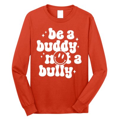 Be A Buddy Not A Bully Anti Bullying Unity Day Long Sleeve Shirt