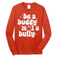 Be A Buddy Not A Bully Anti Bullying Unity Day Long Sleeve Shirt