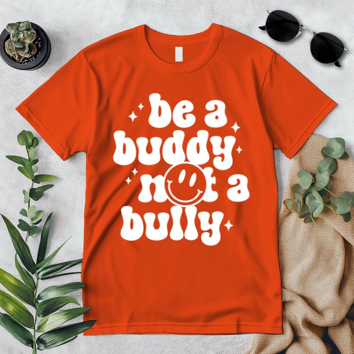 Be A Buddy Not A Bully Anti Bullying Unity Day Premium T-Shirt