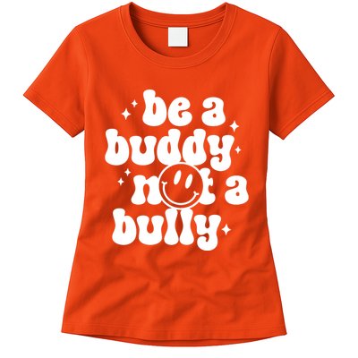 Be A Buddy Not A Bully Anti Bullying Unity Day Womens T-Shirt