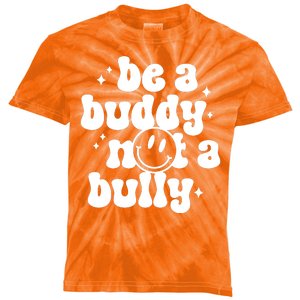 Be A Buddy Not A Bully Anti Bullying Unity Day Kids Tie-Dye T-Shirt