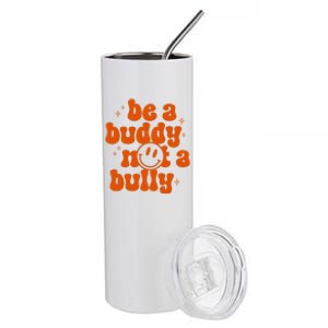 Be A Buddy Not A Bully Anti Bullying Unity Day Stainless Steel Tumbler