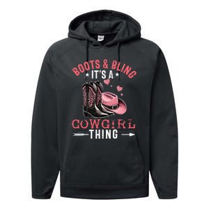 Boots And Bling Its A Cowgirl Thing Cowgirl Country Performance Fleece Hoodie