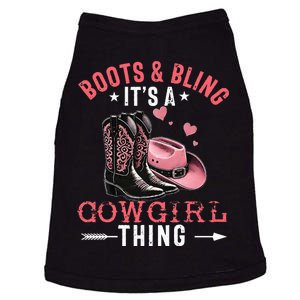 Boots And Bling Its A Cowgirl Thing Cowgirl Country Doggie Tank