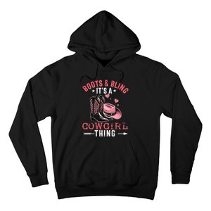 Boots And Bling Its A Cowgirl Thing Cowgirl Country Hoodie