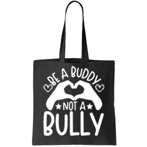 Be A Buddy Not A Bully Unity Day Orange Anti Bullying Tote Bag