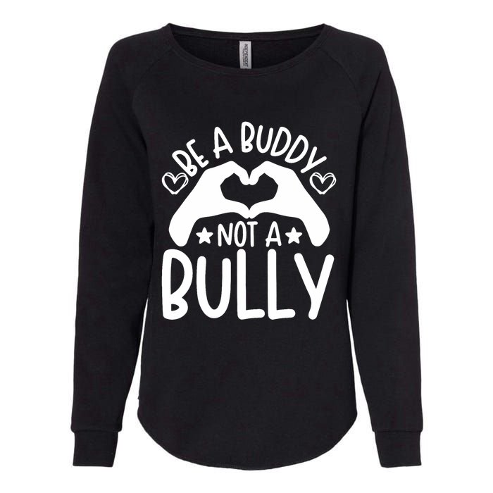 Be A Buddy Not A Bully Unity Day Orange Anti Bullying Womens California Wash Sweatshirt