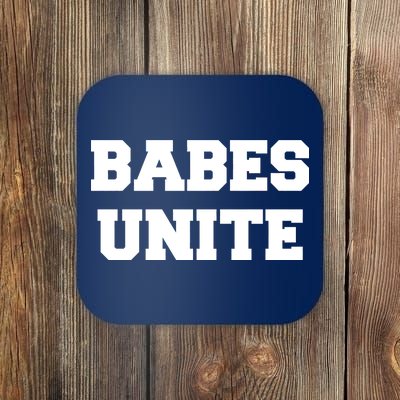 Babes Unite Womens Rights Feminist Coaster