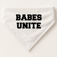 Babes Unite Womens Rights Feminist USA-Made Doggie Bandana
