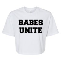 Babes Unite Womens Rights Feminist Bella+Canvas Jersey Crop Tee