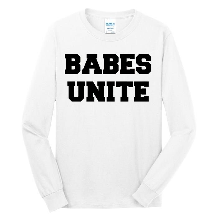 Babes Unite Womens Rights Feminist Tall Long Sleeve T-Shirt