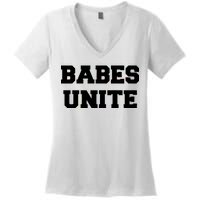 Babes Unite Womens Rights Feminist Women's V-Neck T-Shirt