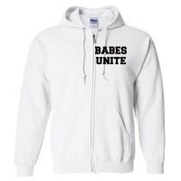 Babes Unite Womens Rights Feminist Full Zip Hoodie