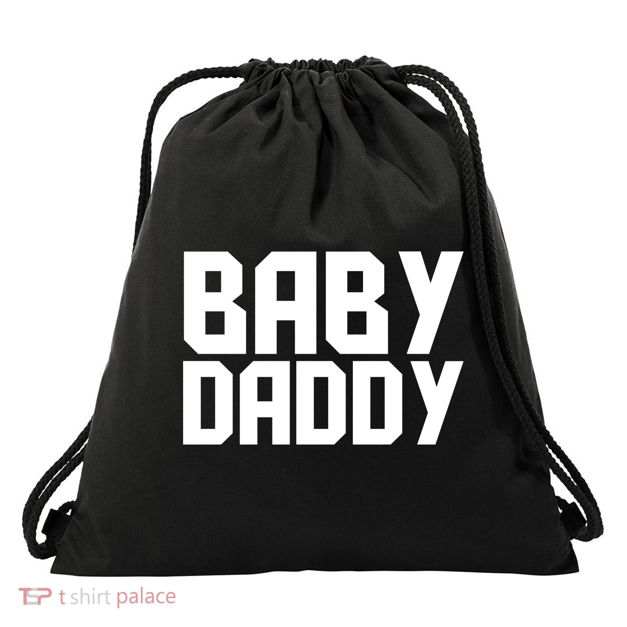 Baby Daddy Drawstring Bag