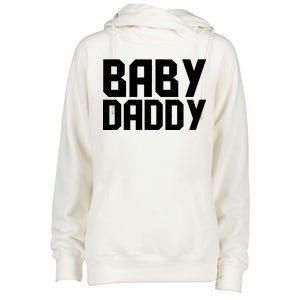 Baby Daddy Womens Funnel Neck Pullover Hood