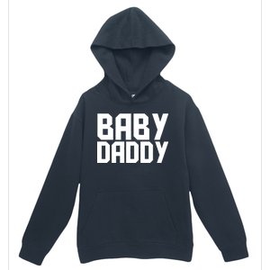 Baby Daddy Urban Pullover Hoodie