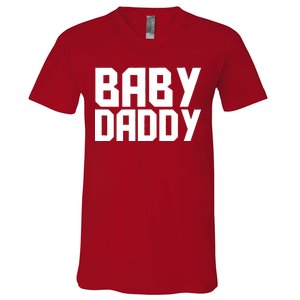 Baby Daddy V-Neck T-Shirt