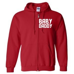 Baby Daddy Full Zip Hoodie