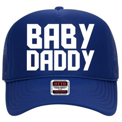 Baby Daddy High Crown Mesh Back Trucker Hat