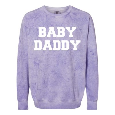 Baby Daddy New Father Colorblast Crewneck Sweatshirt