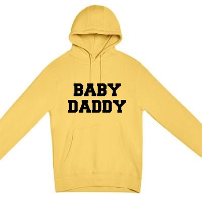 Baby Daddy New Father Premium Pullover Hoodie