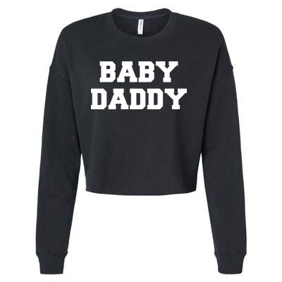 Baby Daddy New Father Cropped Pullover Crew