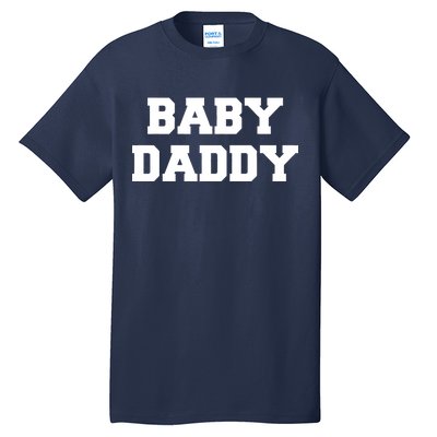 Baby Daddy New Father Tall T-Shirt