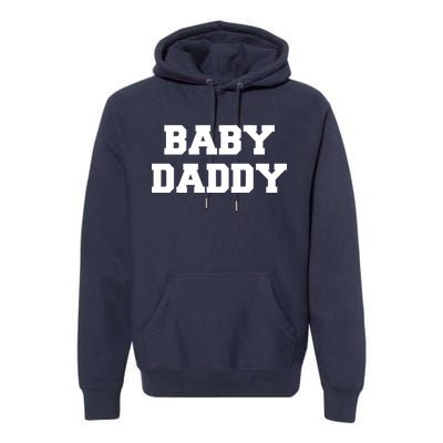 Baby Daddy New Father Premium Hoodie