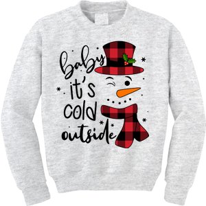 Baby It's Cold Outside Snowman Kids Sweatshirt