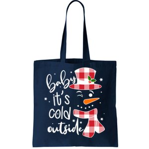 Baby It's Cold Outside Snowman Tote Bag