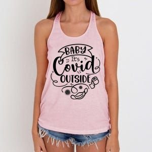 Baby It's Covid Outside Women's Knotted Racerback Tank