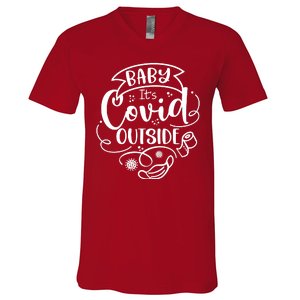 Baby It's Covid Outside V-Neck T-Shirt