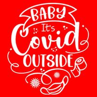 Baby It's Covid Outside Flat Bill Trucker Hat