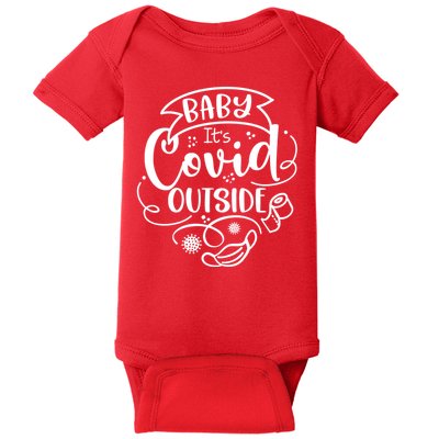 Baby It's Covid Outside Baby Bodysuit