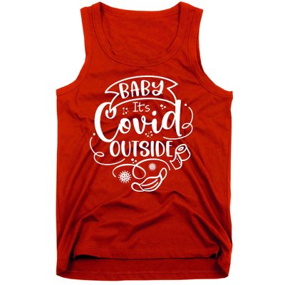 Baby It's Covid Outside Tank Top