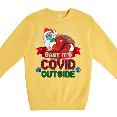 Baby It's Covid Outside Funny Christmas Premium Crewneck Sweatshirt