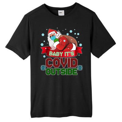 Baby It's Covid Outside Funny Christmas Tall Fusion ChromaSoft Performance T-Shirt