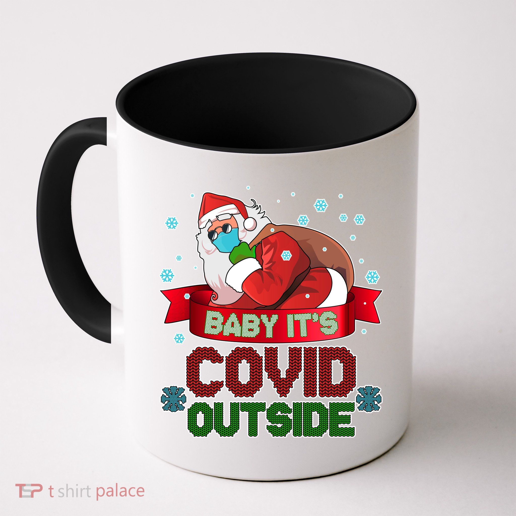 Baby It's Covid Outside Funny Christmas Mug