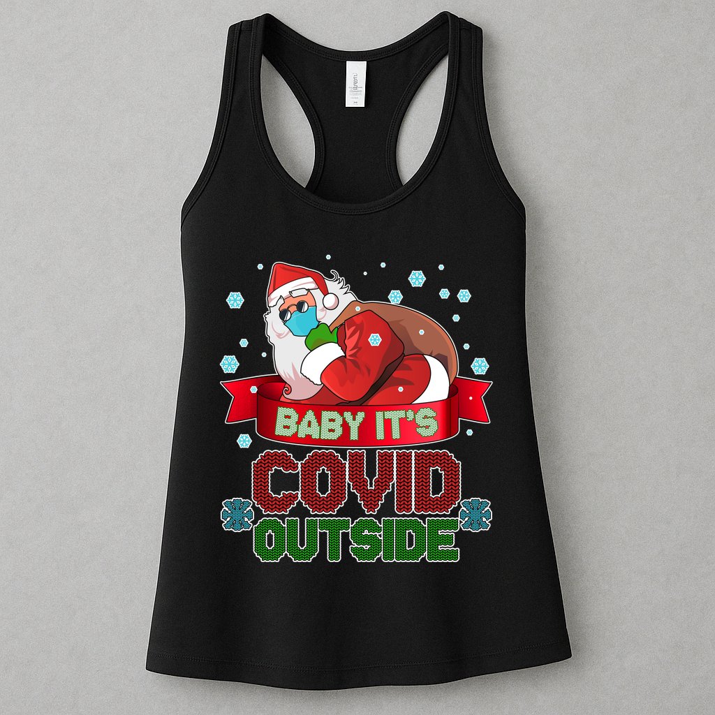 Baby It's Covid Outside Funny Christmas Womens Tank Top