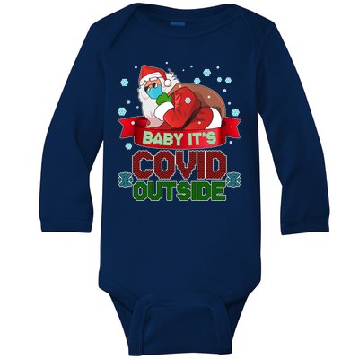 Baby It's Covid Outside Funny Christmas Baby Long Sleeve Bodysuit