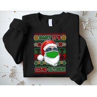 Baby It's Covid Outside Santa Ugly Christmas Sweater Sweatshirt