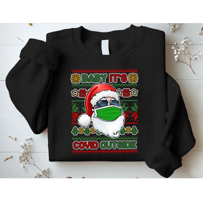 Baby It's Covid Outside Santa Ugly Christmas Sweater Sweatshirt