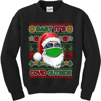 Baby It's Covid Outside Santa Ugly Christmas Sweater Kids Sweatshirt