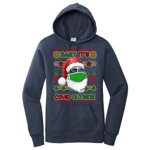 Baby It's Covid Outside Santa Ugly Christmas Sweater Women's Pullover Hoodie