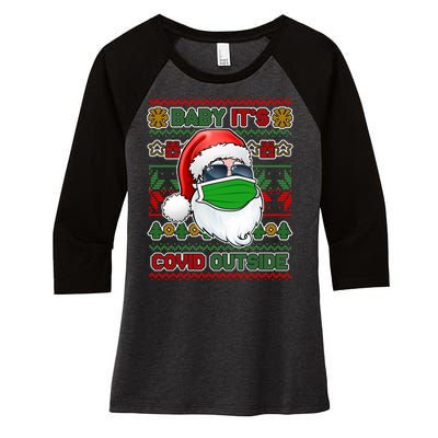 Baby It's Covid Outside Santa Ugly Christmas Sweater Women's Tri-Blend 3/4-Sleeve Raglan Shirt