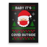 Baby It's COVID Outside Ugly Christmas Sweater Poster
