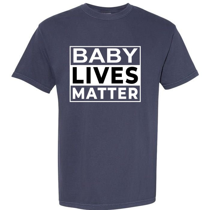 Baby Lives Matter Garment-Dyed Heavyweight T-Shirt