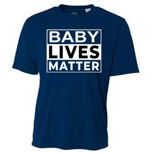 Baby Lives Matter Cooling Performance Crew T-Shirt