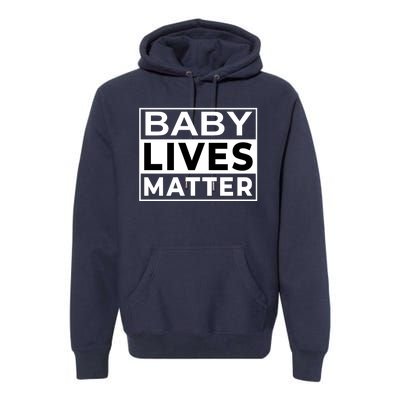 Baby Lives Matter Premium Hoodie