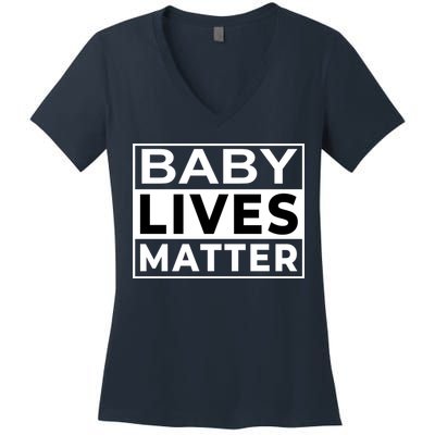 Baby Lives Matter Women's V-Neck T-Shirt